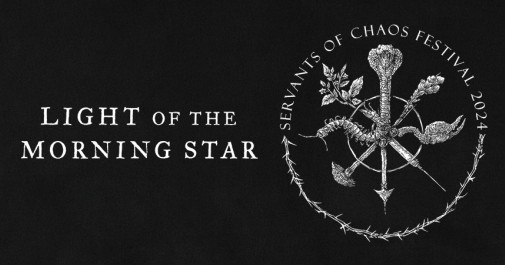 Servants of Chaos – Spotlight: Light of the Morning Star