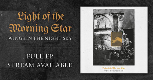 LIGHT OF THE MORNING STAR premiere new EP