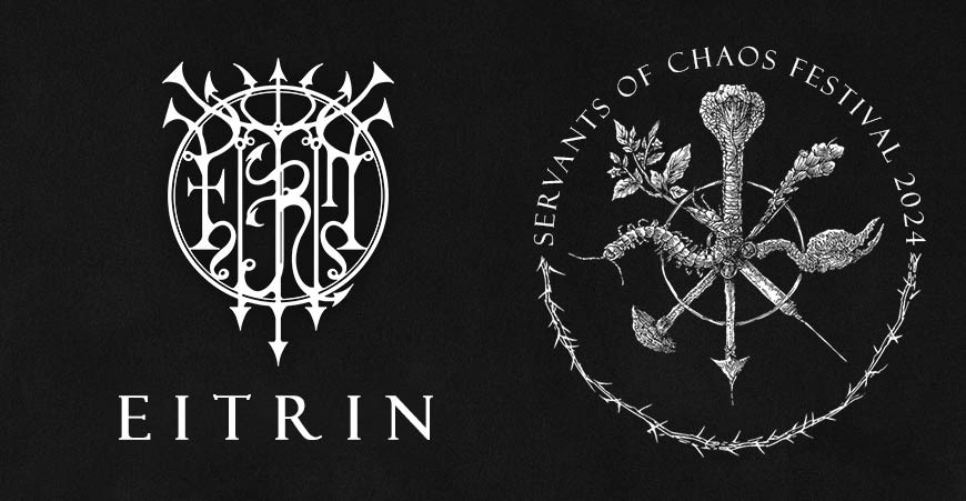 Servants Of Chaos – Spotlight: Eitrin