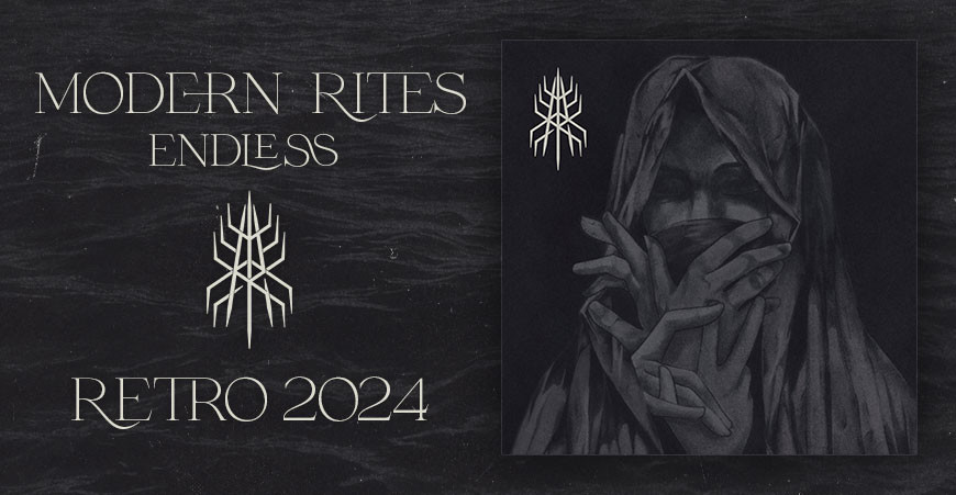 2024 Retro – MODERN RITES