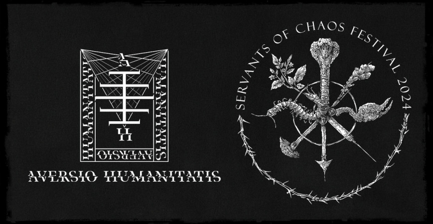 Servants of Chaos – Spotlight: AVERSIO HUMANITATIS