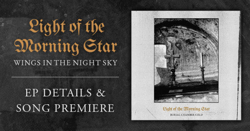 LIGHT OF THE MORNING STAR – New EP & First Song